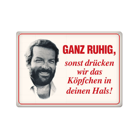 Ganz ruhig,sonst drücken wir das Köpfchen... - Postkarte - Bud Spencer®