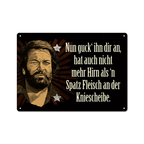 Hirn als'n Spatz Fleisch an der Kniescheibe - Cartolina - Bud Spencer®