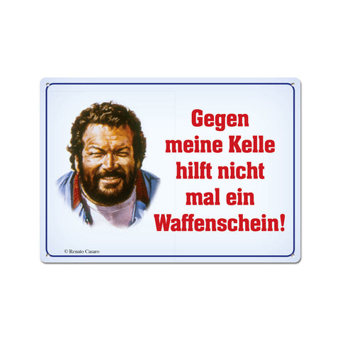 Gegen meine Kelle hilft nicht mal... - Cartolina - Bud Spencer®